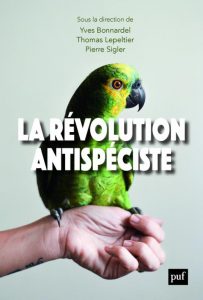 Collectif, La Révolution antispéciste
